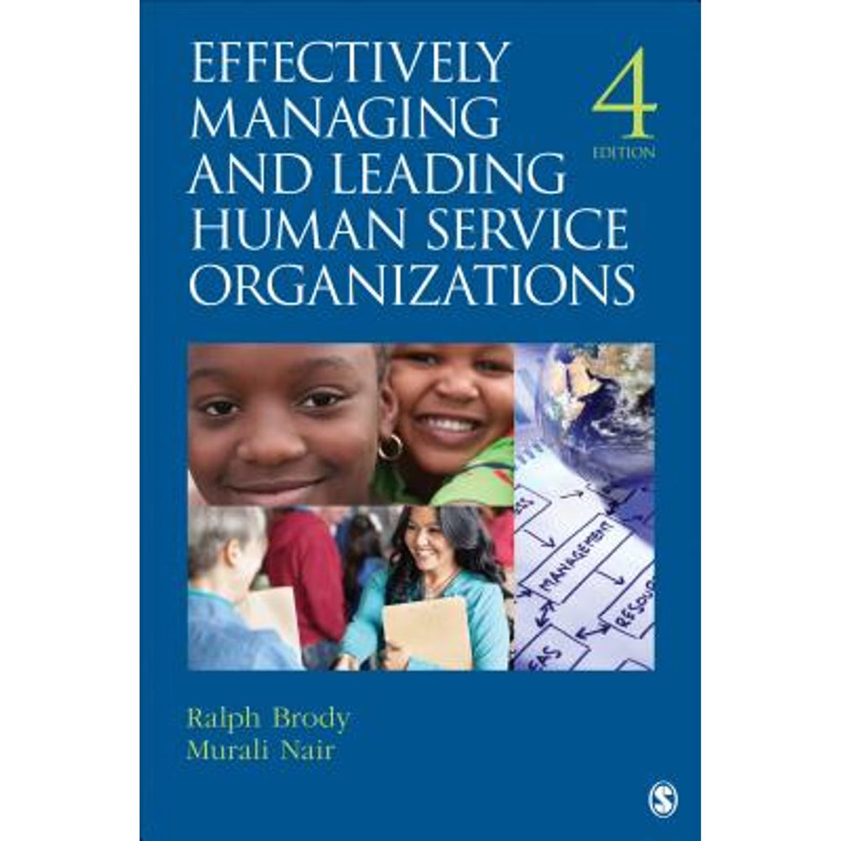 Managing and Leading Human Service Organizations Paperback A3016