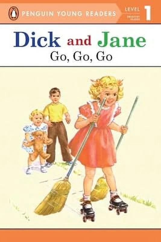 Dick and Jane Go, Go, Go (Penguin Young Reader Level 1) (Paperback) P63135