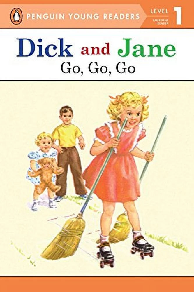 Dick and Jane Go, Go, Go (Penguin Young Reader Level 1) (Paperback) P63135